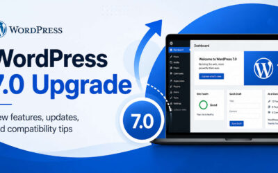 WordPress 7.0 Upgrade Overview
